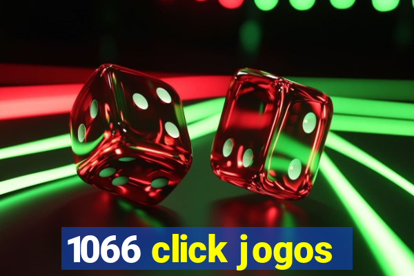 1066 click jogos